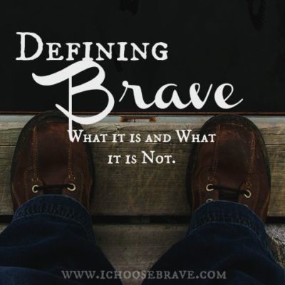 What it means to be brave