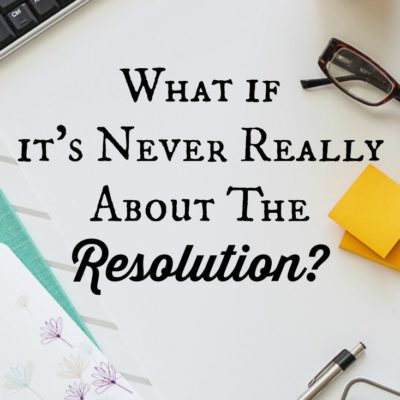 We set New Years Resolutions and goals like clockwork? But what if it's not really about the resolutions? What if it's about , the journey?