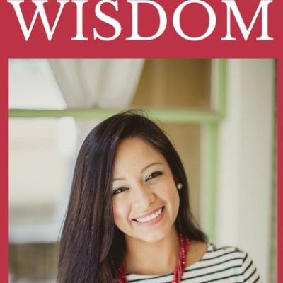 How to Become a Woman of Wisdom