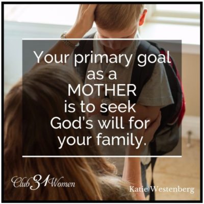 Primary Goal: Seek God's will for your family.